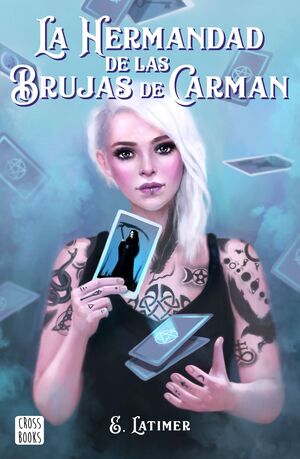 LA HERMANDAD DE LAS BRUJAS DE CARMAN