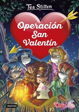 OPERACIÓN SAN VALENTÍN (DETECTIVES DEL CORAZÓN, 5)