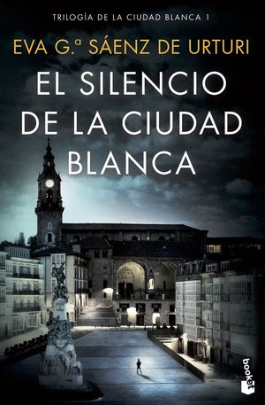 EL SILENCIO DE LA CIUDAD BLANCA (TRILOGÍA DE LA CIUDAD BLANCA, 1)