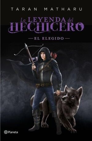 LA LEYENDA DEL HECHICERO 4 EL ELEGIDO