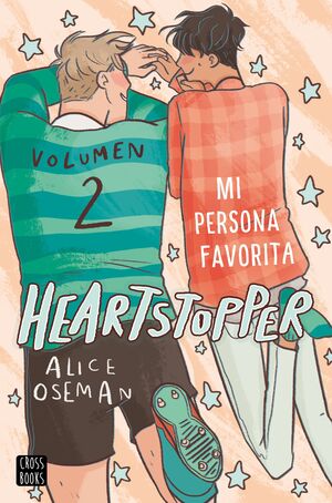 MI PERSONA FAVORITA. (HEARTSTOPPER 2)