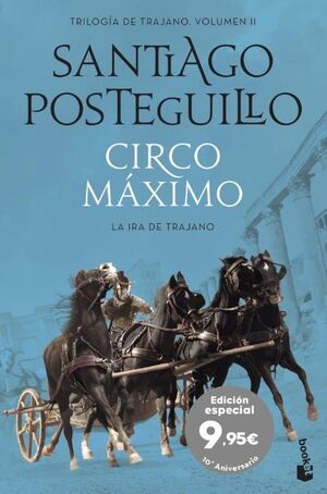 CIRCO MÁXIMO  LA IRA DE TRAJANO TRILOGIA DE TRAJANO II