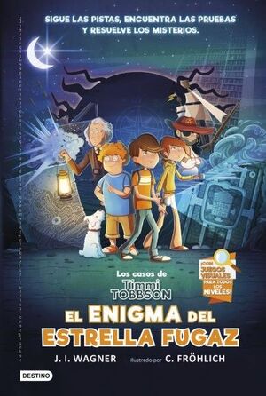 EL ENIGMA DEL ESTRELLA FUGAZ (LOS CASOS DE TIMMI TOBBSON, 1)