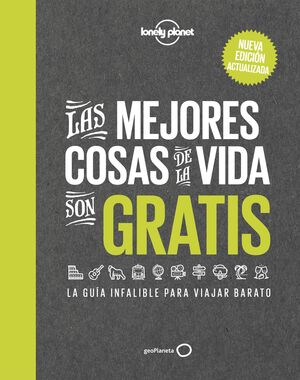 LAS MEJORES COSAS DE LA VIDA SON GRATIS