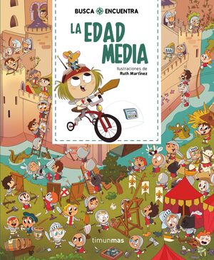 BUSCA Y ENCUENTRA. LA EDAD MEDIA