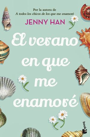 EL VERANO EN QUE ME ENAMORÉ (TRILOGÍA EL VERANO EN QUE ME ENAMORÉ 1)