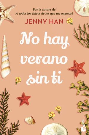 NO HAY VERANO SIN TI (TRILOGÍA EL VERANO EN QUE ME ENAMORÉ 2)