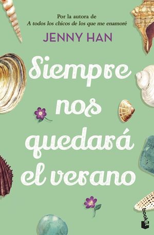 SIEMPRE NOS QUEDARÁ EL VERANO (TRILOGÍA EL VERANO EN QUE ME ENAMORÉ 3)