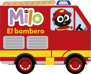 MILO EL BOMBERO.LIBRO DE GOMAESPUMA CON RUEDAS
