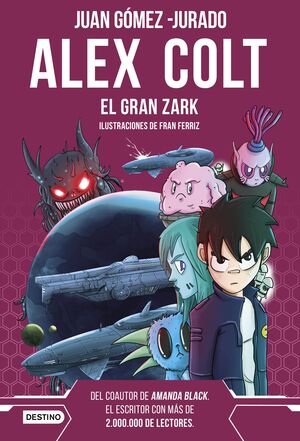 ALEX COLT, 6. EL GRAN ZARK