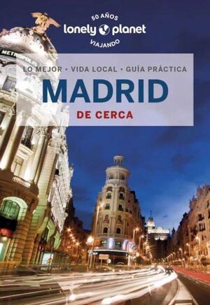 MADRID DE CERCA 6 LONELY PLANET