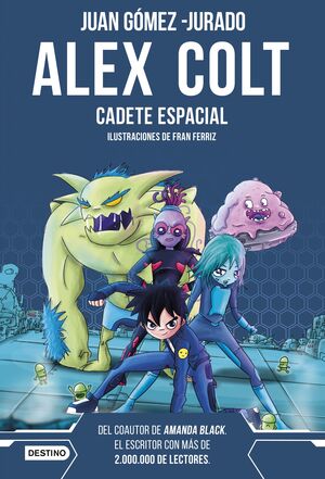 ALEX COLT.1. CADETE ESPACIAL.