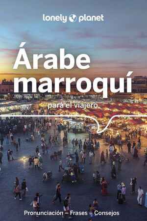 ÁRABE MARROQUÍ PARA EL VIAJERO