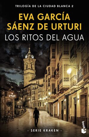 LOS RITOS DEL AGUA (TRILOGÍA DE LA CIUDAD BLANCA 2 (SERIE KRAKEN))