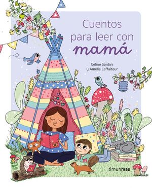 CUENTOS PARA LEER CON MAMÁ