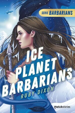 ICE PLANET BARBARIANS (SERIE BARBARIANS 1)