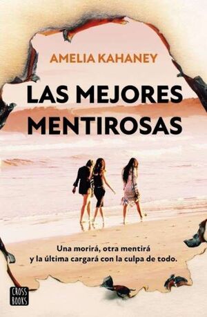 LAS MEJORES MENTIROSAS