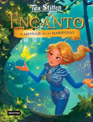 EL MENSAJE DE LAS MARIPOSAS ( ENCANTO, 10)