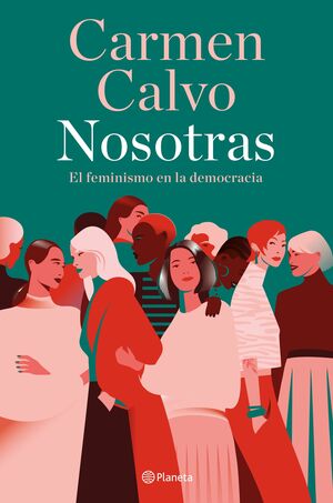 NOSOTRAS EL FEMINISMO EN LA DEMOCRACIA