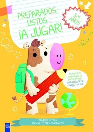 PREPARADOS, LISTOS... ¡A JUGAR! 3-4 AÑOS (NARANJA)