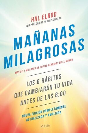 MAÑANAS MILAGROSAS LOS 6 HÁBITOS QUE CAMBIARÁN TU VIDA ANTES DE LAS 8:00