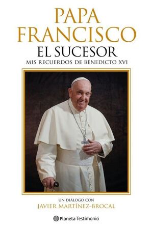 PAPA FRANCISCO. EL SUCESOR