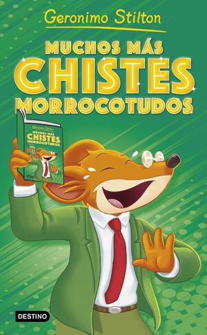MUCHOS MÁS CHISTES MORROCOTUDOS 3 (GERONIMO STILTON)