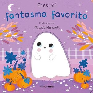 ERES MI FANTASMA FAVORITO