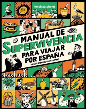 MANUAL DE SUPERVIVENCIA PARA VIAJAR POR ESPAÑA
