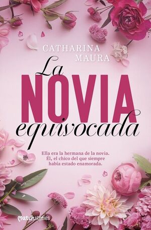 NOVIA EQUIVOCADA, LA