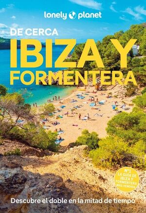 IBIZA Y FORMENTERA DE CERCA