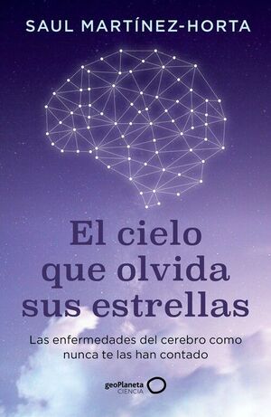 CIELO QUE OLVIDA SUS ESTRELLAS, EL