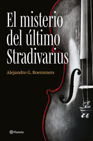 MISTERIO DEL ULTIMO STRADIVARIUS, EL