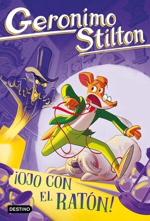 ¡OJO CON EL RATÓN! ( G. STILTON 101)