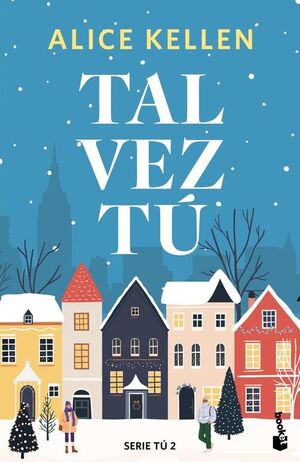 TAL VEZ TÚ ( SERIE TÚ, 2)