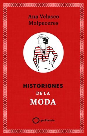 HISTORIONES DE LA MODA