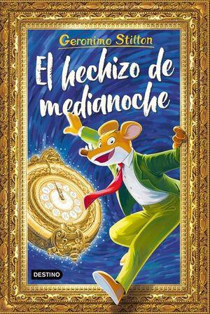 EL HECHIZO DE MEDIANOCHE ( GERONIMO STILTON)