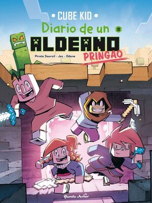 MINECRAFT. DIARIO DE UN ALDEANO PRINGAO. COMIC 11