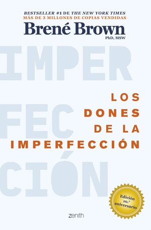 LOS DONES DE LA IMPERFECCION
