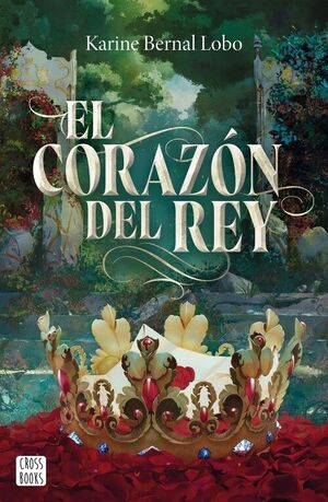 REY 3. EL CORAZON DEL REY