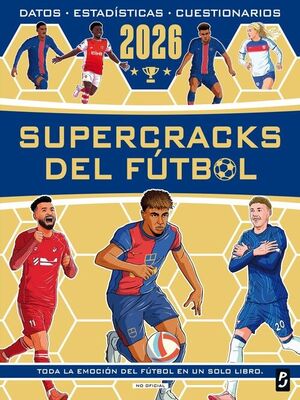 SUPERCRACKS DEL FUTBOL 2026