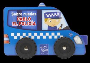 SOBRE RUEDAS. PABLO EL POLICIA