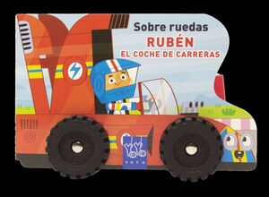 SOBRE RUEDAS. RUBEN EL COCHE DE CARRERAS