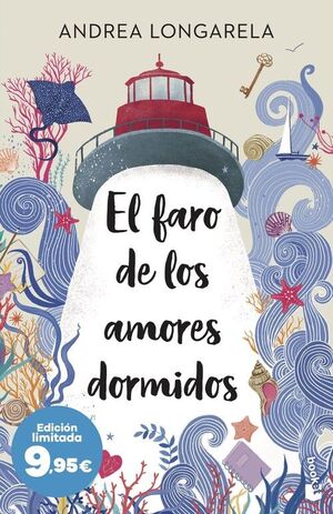 EL FARO DE LOS AMORES DORMIDOS
