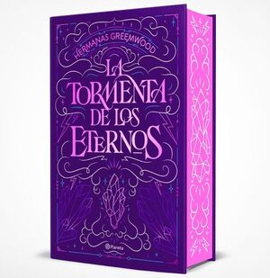LA TORMENTA DE LOS ETERNOS ( ED. ESPECIAL CANTOS TINTADOS )