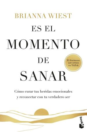 ES EL MOMENTO DE SANAR