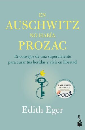 EN AUSCHWITZ NO HABÍA PROZAC