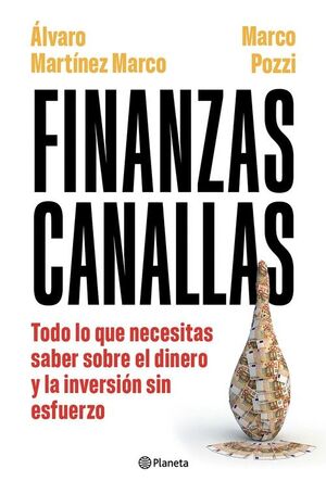 FINANZAS CANALLAS