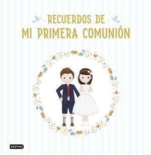 RECUERDOS DE MI PRIMERA COMUNION