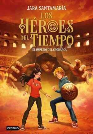 HEROES DEL TIEMPO 3, LOS. EL IMPERIO DEL CRONARCA
